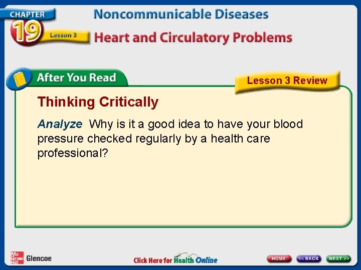 Lesson 3 Review Thinking Critically Analyze Why is it a good idea to have