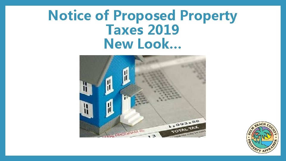 Notice of Proposed Property Taxes 2019 New Look… 