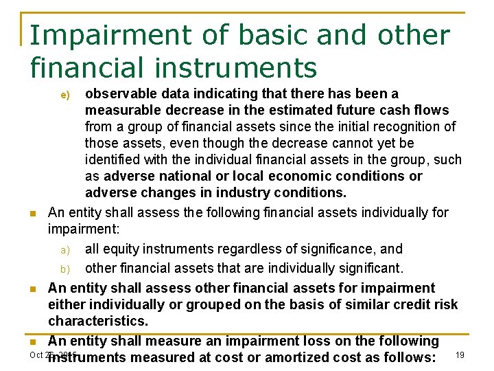 Impairment of basic and other financial instruments observable data indicating that there has been
