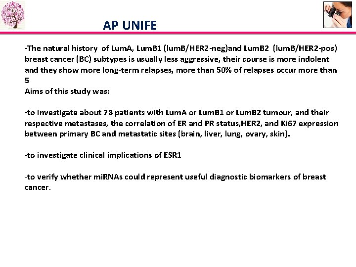 AP UNIFE -The natural history of Lum. A, Lum. B 1 (lum. B/HER 2