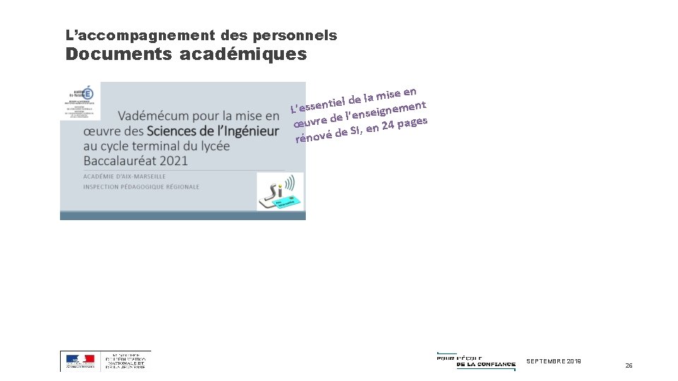 L’accompagnement des personnels Documents académiques se en i m a l e iel d