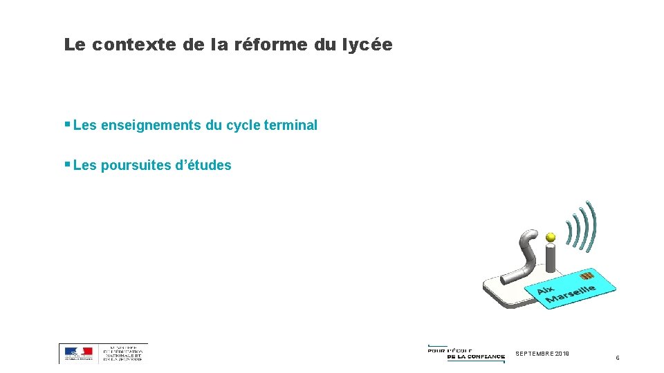 Le contexte de la réforme du lycée § Les enseignements du cycle terminal §