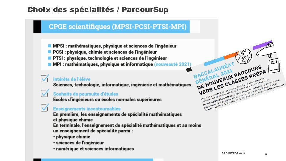 Choix des spécialités / Parcour. Sup SEPTEMBRE 2019 8 