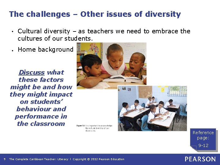 The challenges – Other issues of diversity • • Cultural diversity – as teachers