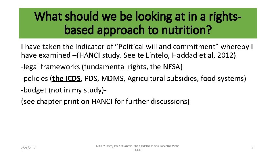 What should we be looking at in a rightsbased approach to nutrition? I have