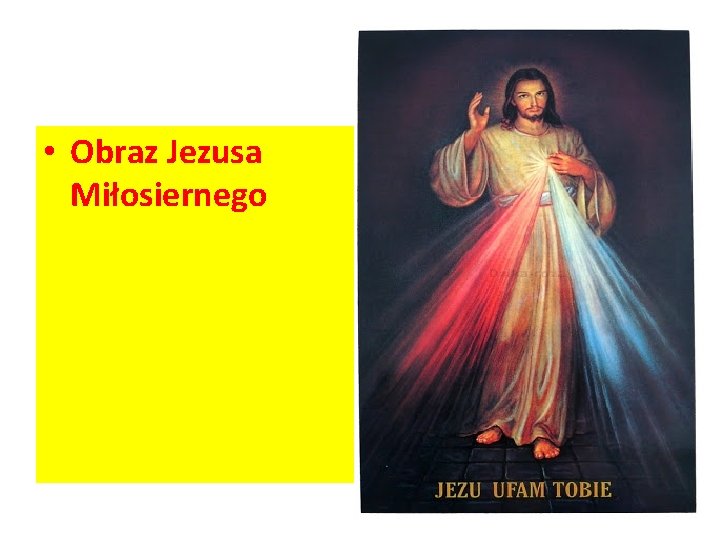  • Obraz Jezusa Miłosiernego 