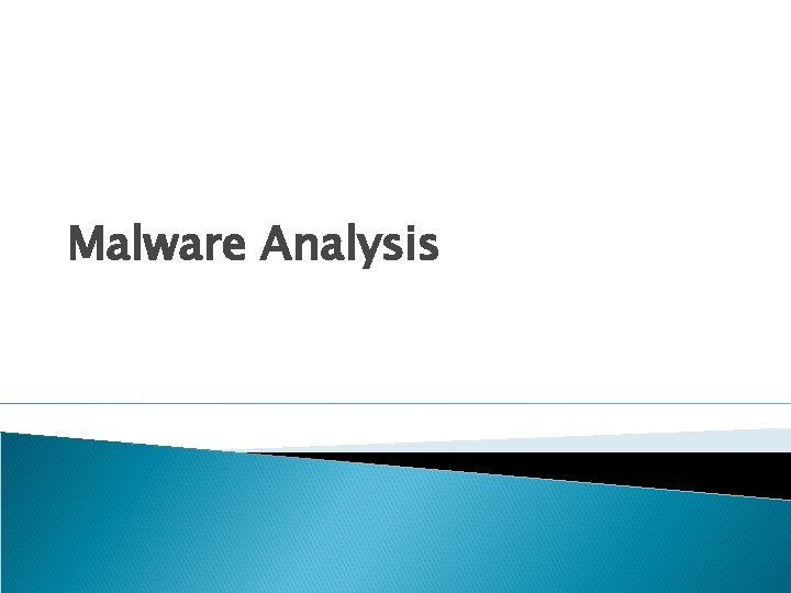 Malware Analysis 