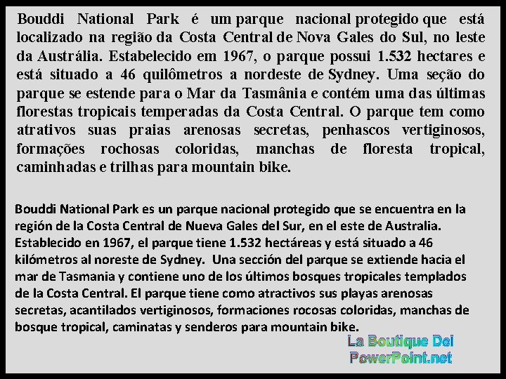 Bouddi National Park é um parque nacional protegido que está localizado na região da