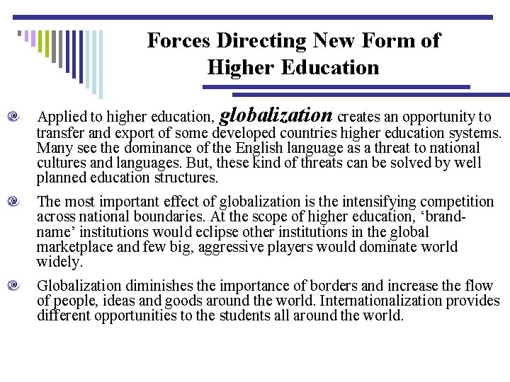 BENCHMARKING THE EDUCATIONAL TECHNOLOGY STRATEGIES IN HIGHER EDUCATION
