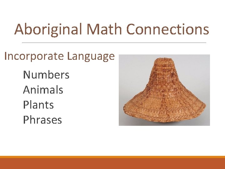 Aboriginal Math Connections Incorporate Language Numbers Animals Plants Phrases 