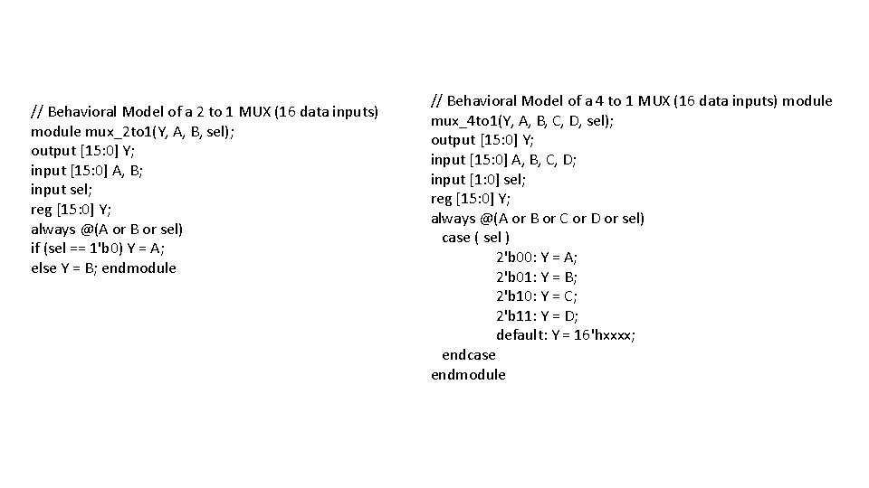 // Behavioral Model of a 2 to 1 MUX (16 data inputs) module mux_2