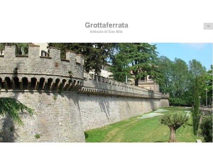 Grottaferrata Abbazia di San Nilo 12 