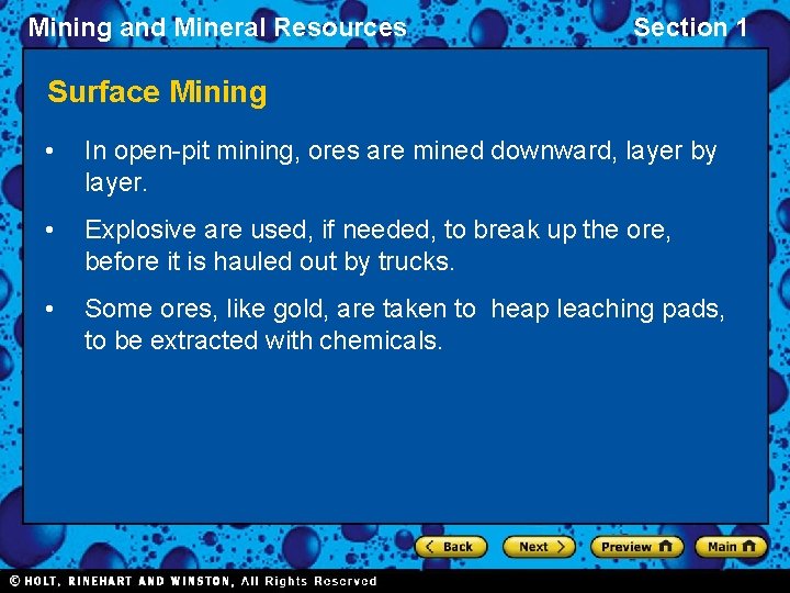 Mining and Mineral Resources Section 1 Surface Mining • In open-pit mining, ores are