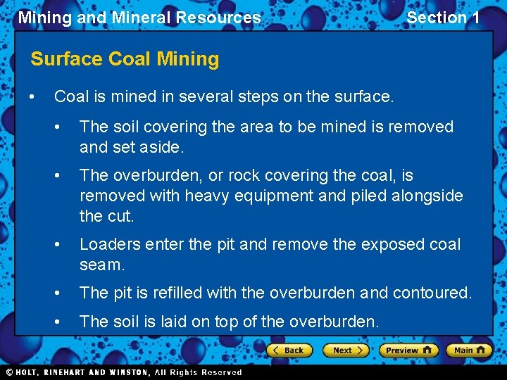 Mining and Mineral Resources Section 1 Surface Coal Mining • Coal is mined in