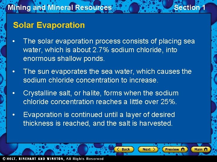 Mining and Mineral Resources Section 1 Solar Evaporation • The solar evaporation process consists