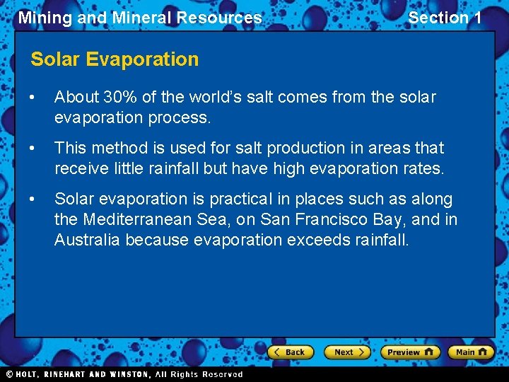 Mining and Mineral Resources Section 1 Solar Evaporation • About 30% of the world’s