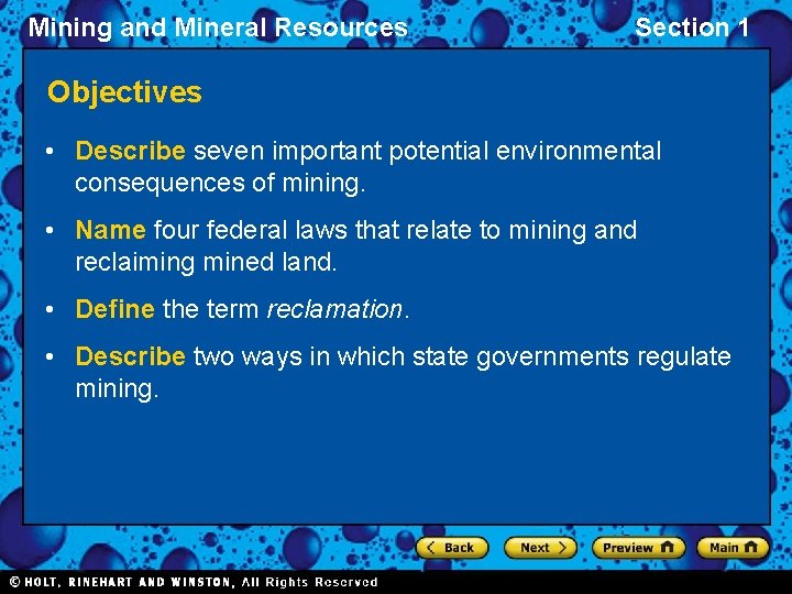 Mining and Mineral Resources Section 1 Objectives • Describe seven important potential environmental consequences