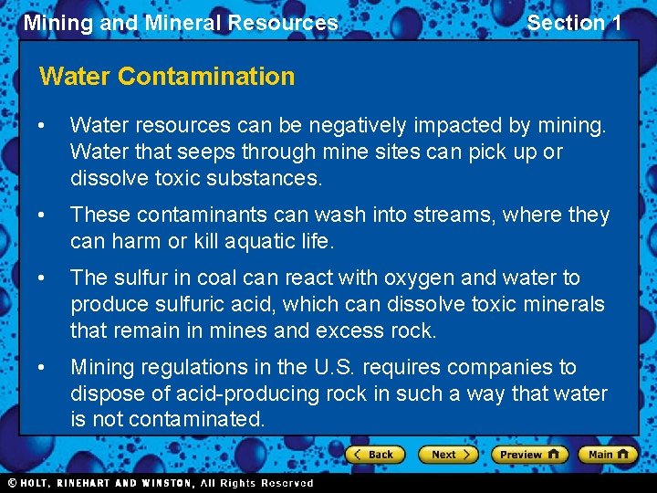Mining and Mineral Resources Section 1 Water Contamination • Water resources can be negatively