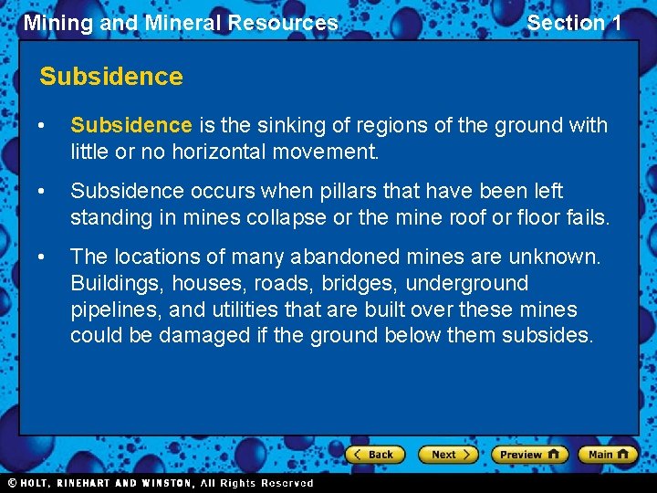 Mining and Mineral Resources Section 1 Subsidence • Subsidence is the sinking of regions