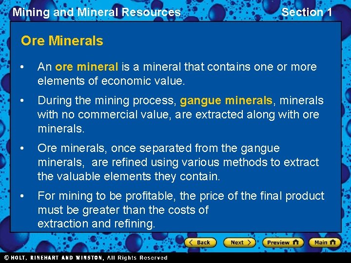 Mining and Mineral Resources Section 1 Ore Minerals • An ore mineral is a