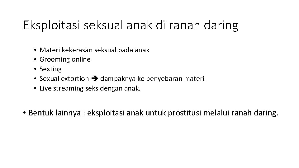 Eksploitasi seksual anak di ranah daring • • • Materi kekerasan seksual pada anak
