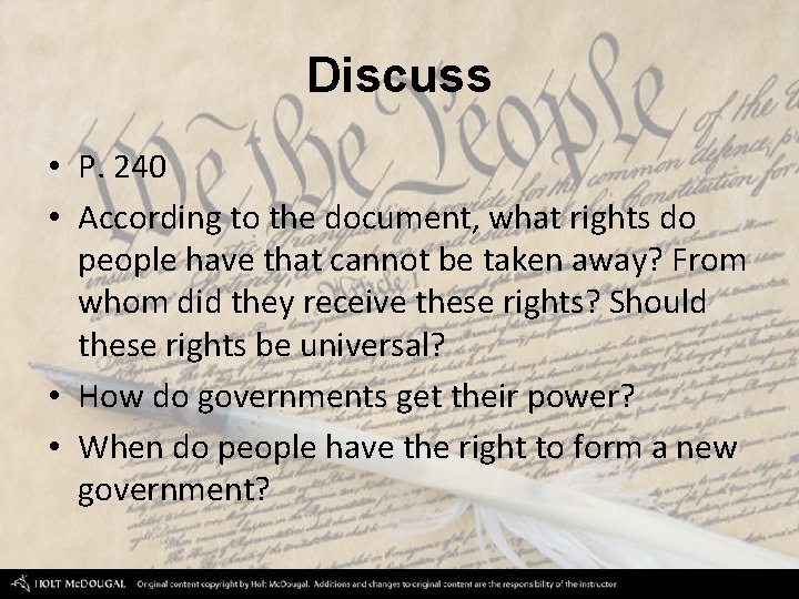 Discuss • P. 240 • According to the document, what rights do people have