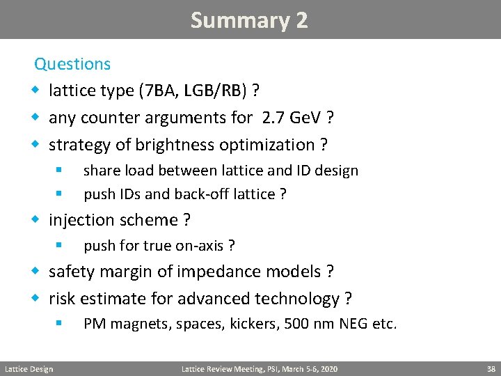 Summary 2 Questions w lattice type (7 BA, LGB/RB) ? w any counter arguments