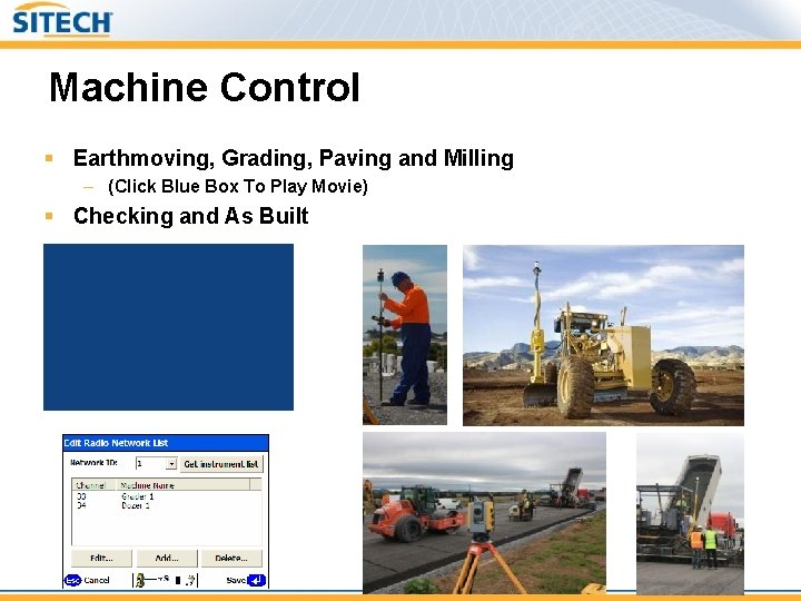 Machine Control § Earthmoving, Grading, Paving and Milling – (Click Blue Box To Play