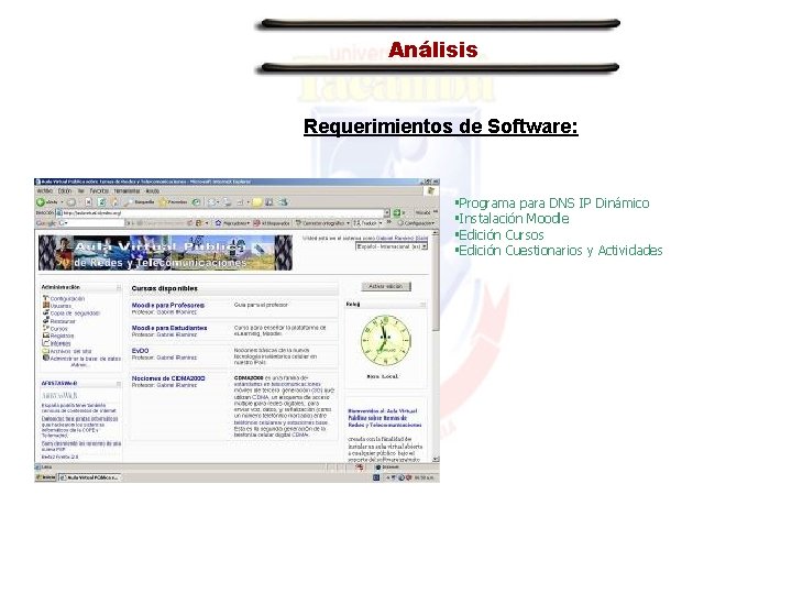 Análisis Requerimientos de Software: Programa para DNS IP Dinámico Instalación Moodle Edición Cursos Edición