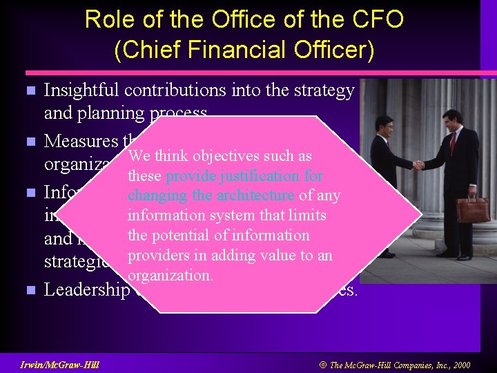 Role of the Office of the CFO (Chief Financial Officer) n n Insightful contributions