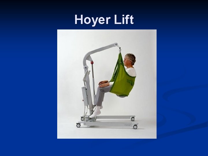 Hoyer Lift 