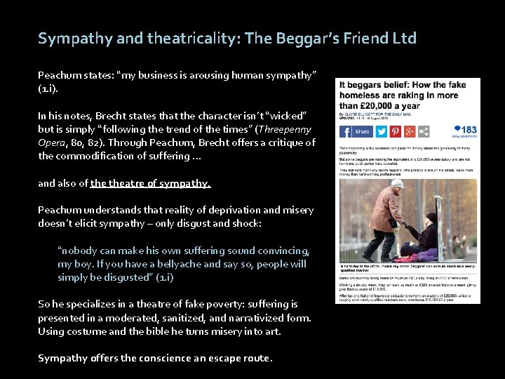 Sympathy and theatricality: The Beggar’s Friend Ltd Peachum states: “my business is arousing human