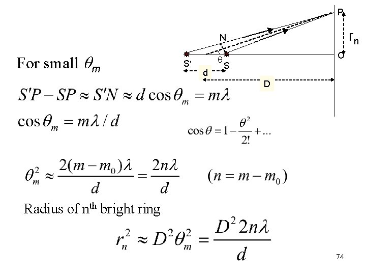 P rn N For small m S q d O S D Radius of