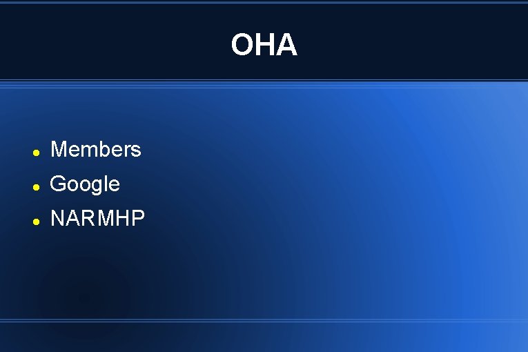 OHA Members Google NARMHP OHA Members Google NARMHP