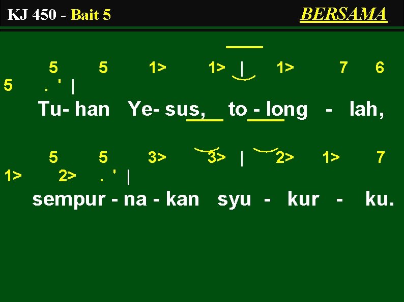 BERSAMA KJ 450 - Bait 5 5 5. ' | 5 1> Tu- han