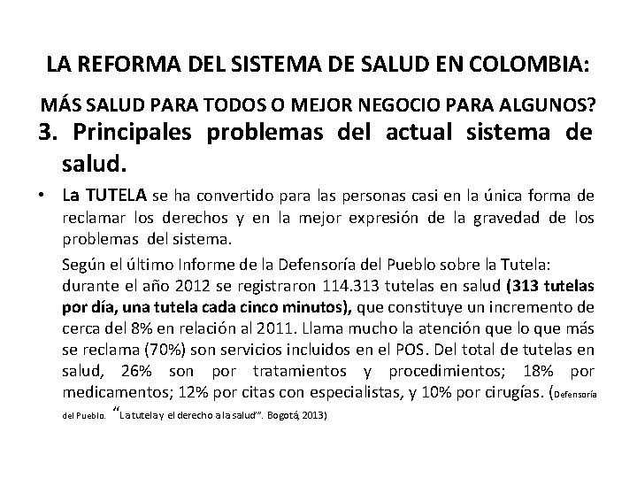 LA REFORMA DEL SISTEMA DE SALUD EN COLOMBIA