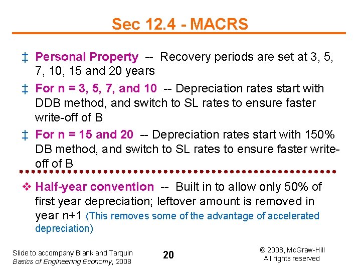 Sec 12. 4 - MACRS ‡ Personal Property -- Recovery periods are set at