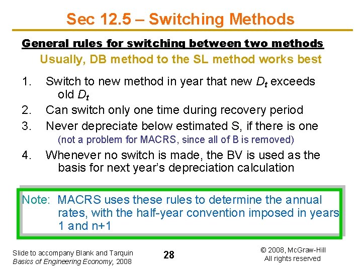 Sec 12. 5 – Switching Methods General rules for switching between two methods Usually,