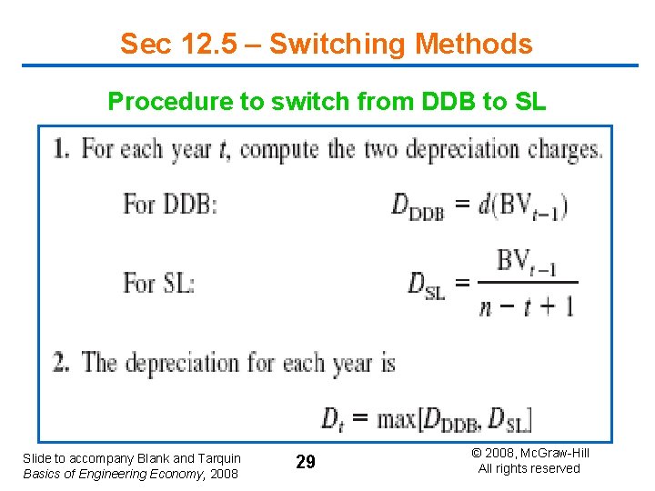 Sec 12. 5 – Switching Methods Procedure to switch from DDB to SL Slide