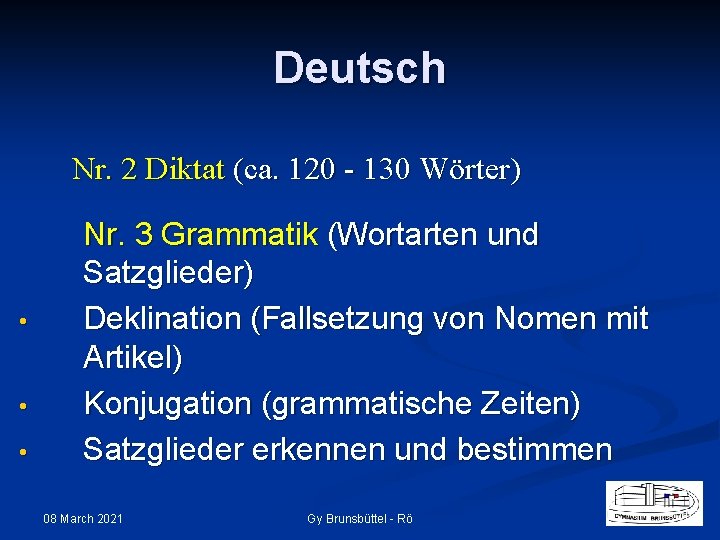 Deutsch Nr. 2 Diktat (ca. 120 - 130 Wörter) • • • Nr. 3