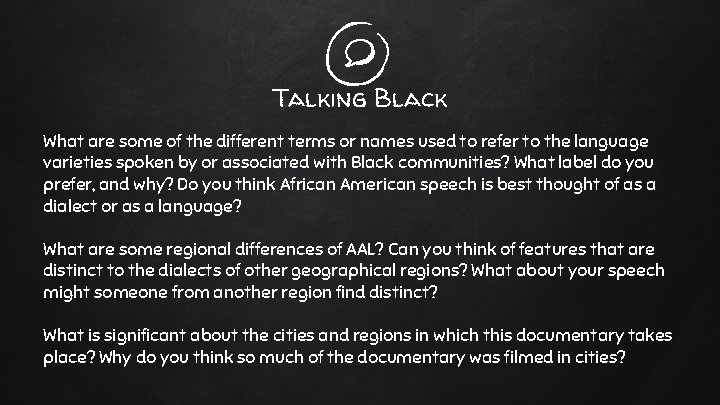 Talking Black What are some of the different terms or names used to refer