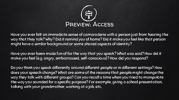 Preview: Access Have you ever felt an immediate sense of camaraderie with a person