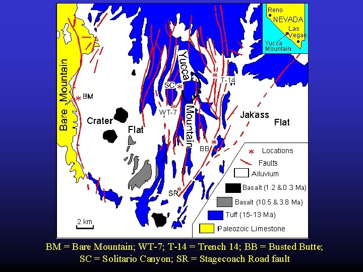 BM = Bare Mountain; WT-7; T-14 = Trench 14; BB = Busted Butte; SC