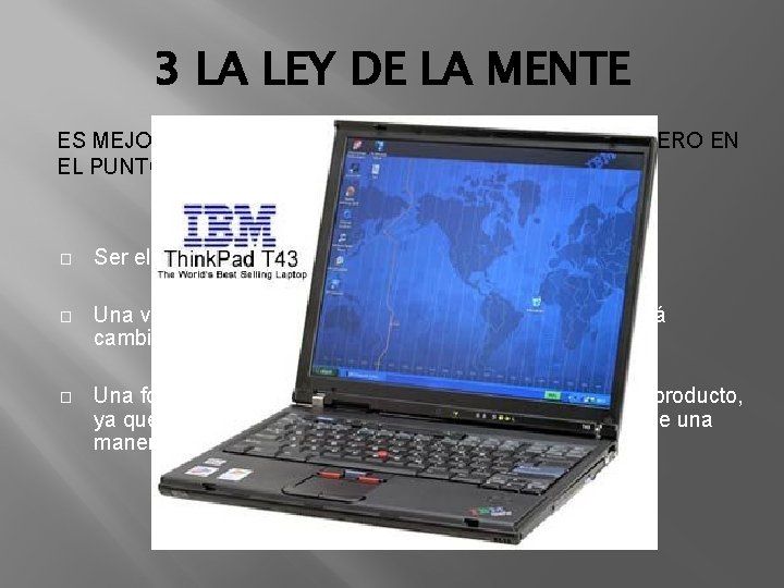 3 LA LEY DE LA MENTE ES MEJOR SER EL PRIMERO EN LA MENTE