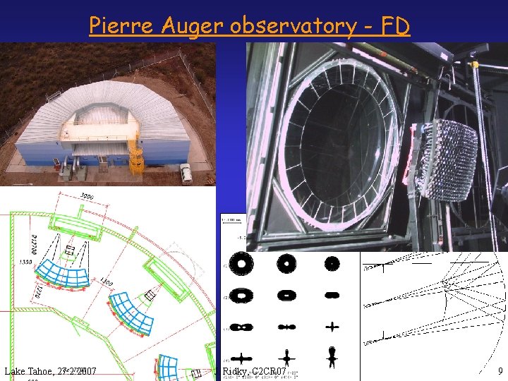 Pierre Auger observatory - FD Lake Tahoe, 27. 2. 2007 J. Ridky, C 2