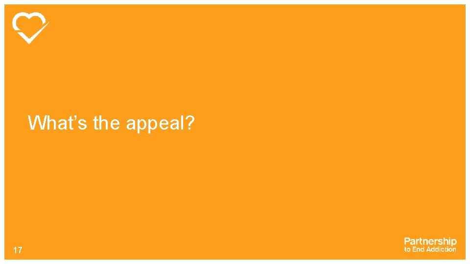 What’s the appeal? 17 