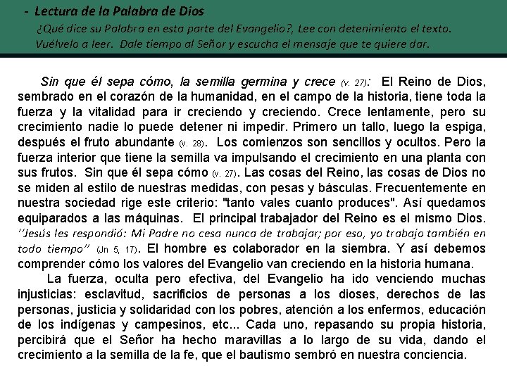 - Lectura de la Palabra de Dios ¿Qué dice su Palabra en esta parte
