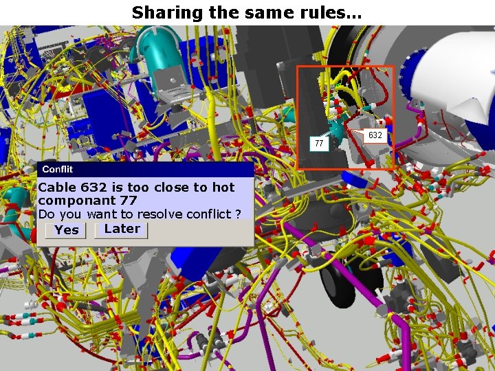 Sharing the same rules… 77 Cable 632 is too close to hot componant 77 Sharing the same rules… 77 Cable 632 is too close to hot componant 77