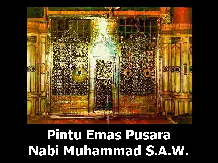 Pintu Emas Pusara Nabi Muhammad S. A. W. 
