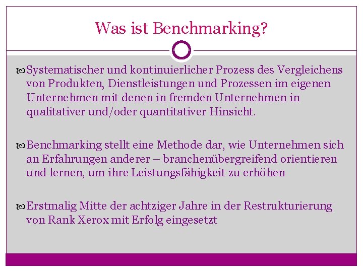 Was ist Benchmarking? Systematischer und kontinuierlicher Prozess des Vergleichens von Produkten, Dienstleistungen und Prozessen